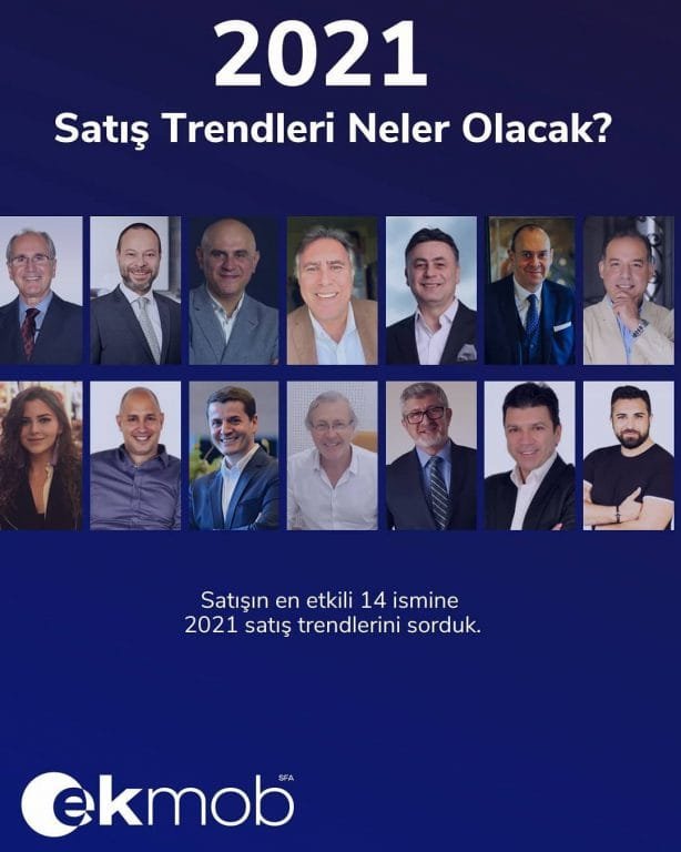 Satışın en etkili 14 ismine satış trendlerini sorduk